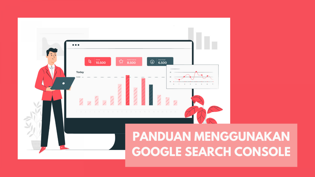 Mengoptimalkan Blog dengan Google Search Console: Panduan Lengkap