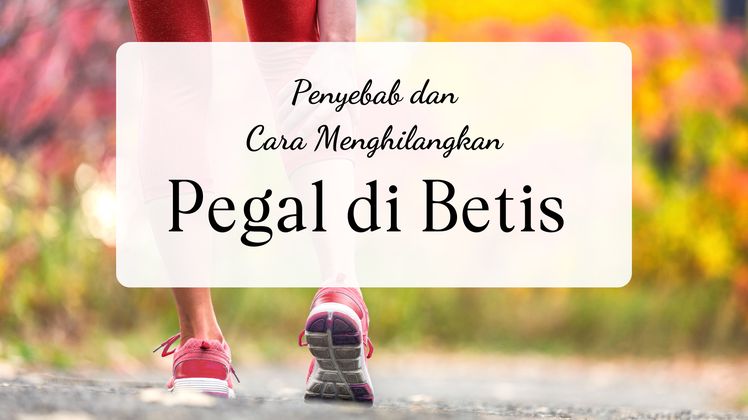 cara mengatasi pegal di betis