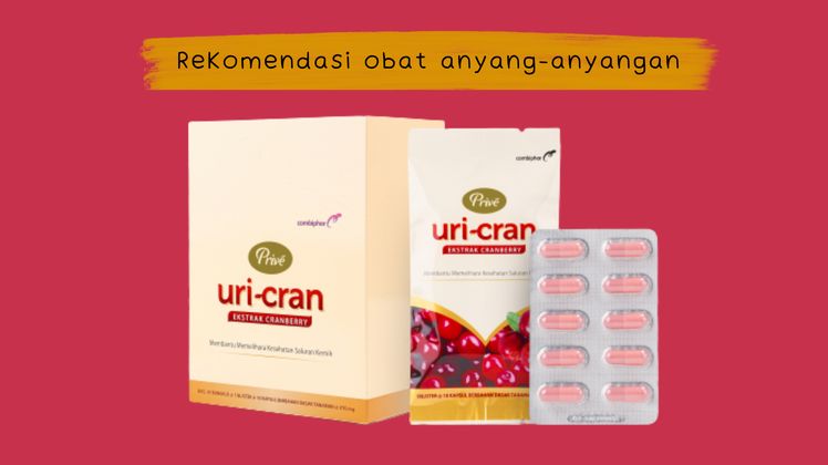 rekomendasi obat anyang-anyangan